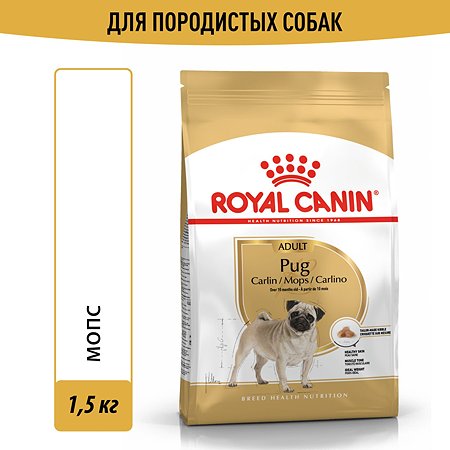 Корм для собак ROYAL CANIN породы мопс 1.5кг